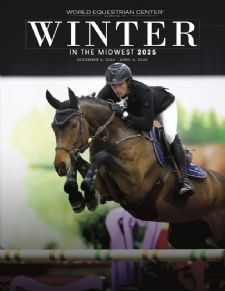 Save the Date for the 2025 Winter in the Midwest Series at World Equestrian Center – Wilmington