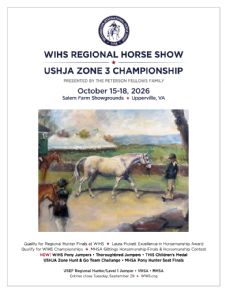 2026 WIHS Regional Horse Show & USHJA Zone 3 Championship Prize List Now Available